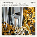 ATBCD-12: Kåre Nordstoga: 12 organ preludes on Norwegian religious folk tunes
